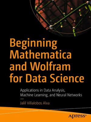 cover image of Beginning Mathematica and Wolfram for Data Science